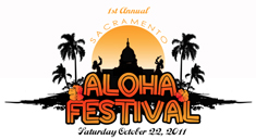 1st Annual Aloha Festival presented by, Hui o Hawaii of Sacramento